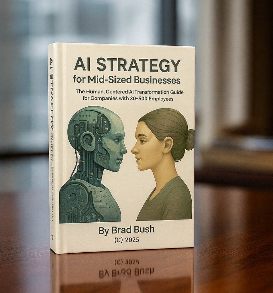 AI Strategy for Mid-Sized Businesses, by Brad Bush
